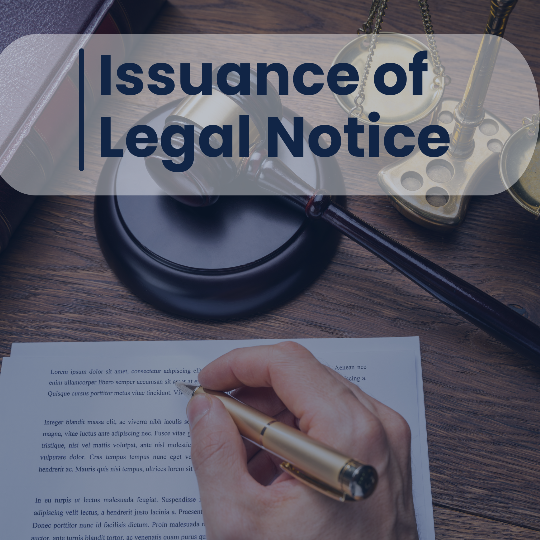 Issuance of Legal Notice