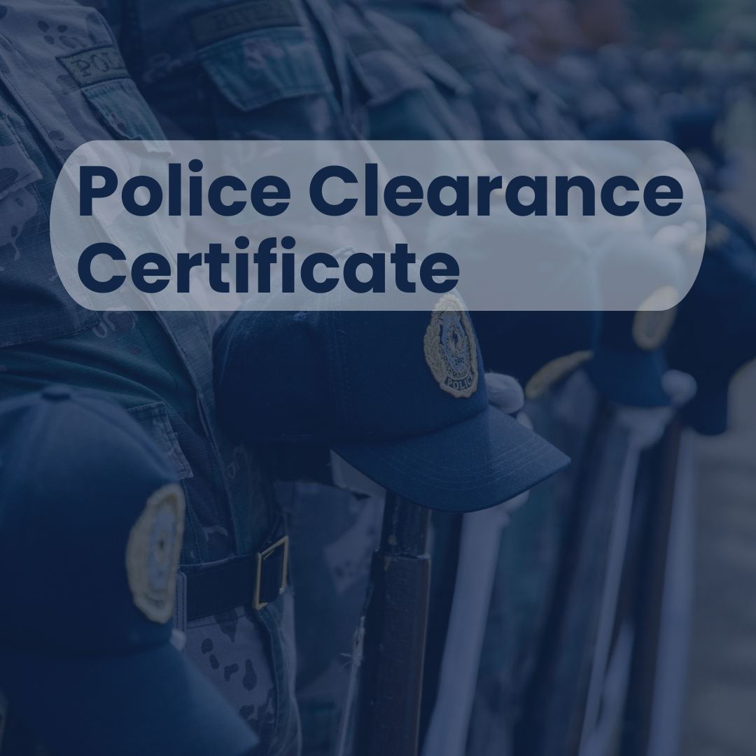 Police Clearance Certificates